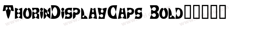 ThorinDisplayCaps Bold字体转换